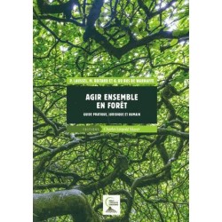 Agir ensemble en fôret -...