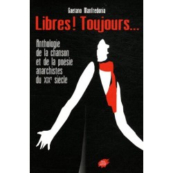 Libres ! Toujours…...