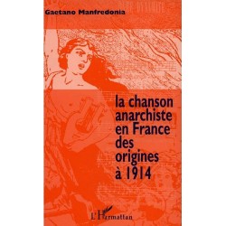 La chanson anarchiste en...