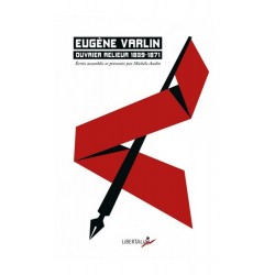 Eugène Varlin, ouvrier...