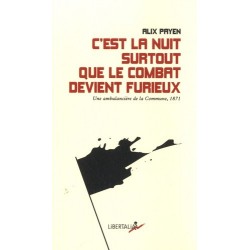 C'est la nuit surtout que...