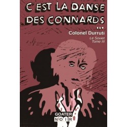 C’est la danse des connards