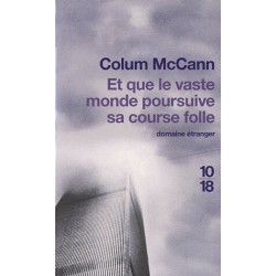 Et que le vaste monde...