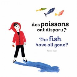 Les poissons ont disparu ?...