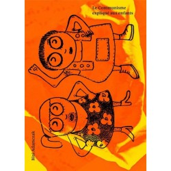 Le communisme expliqué aux...