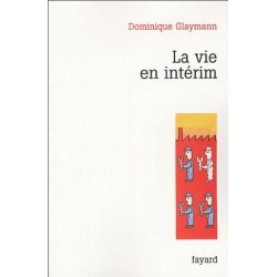 La vie en intérim