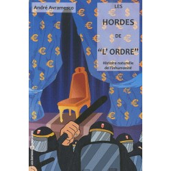 Les hordes de "l’ordre"