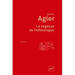 La sagesse de l'ethnologue