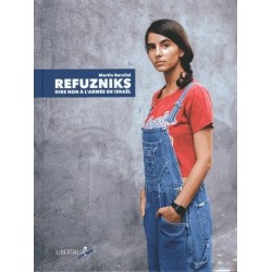 Refuzniks - Dire non à...