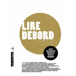 Lire Debord - Avec des...